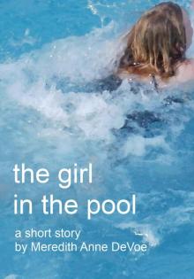      The Girl in the Pool (Flash Fiction)