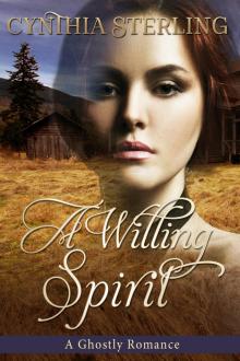      A Willing Spirit, A Ghostly Romance