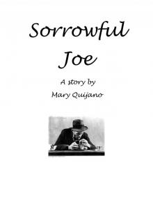      Sorrowful Joe
