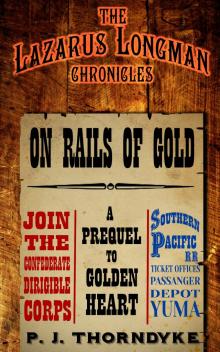      On Rails of Gold - A Prequel to Golden Heart
