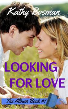      Looking for Love