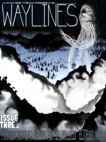      Waylines - Issue 3