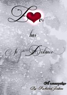      Love Has No Distance
