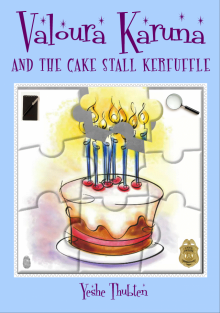      Valoura Karuna and the Cake Stall Kerfuffle