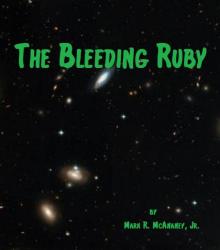      The Bleeding Ruby