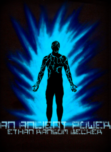      Power Trilogy Book One: An Ancient Power