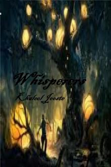      Whisperers