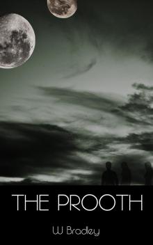      The Prooth (Origins Part 7)