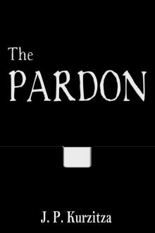      The Pardon