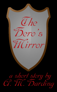      The Hero's Mirror