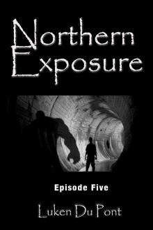      Northern Exposure: Episode Five