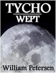      Tycho Wept