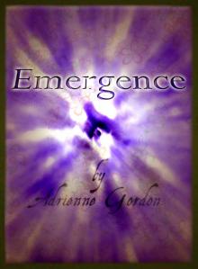      Emergence