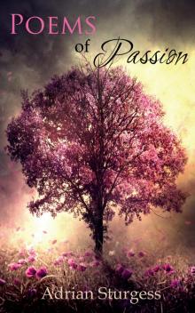      Poems of Passion