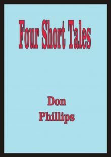      Four Short Tales