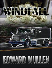      Windfall