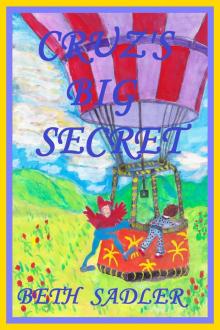      Cruz's Big Secret
