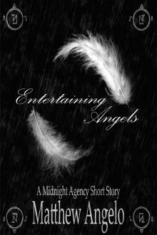      Entertaining Angels