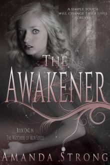      The Awakener