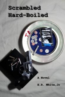      Scrambled Hard-Boiled