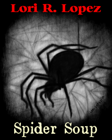      Spider Soup