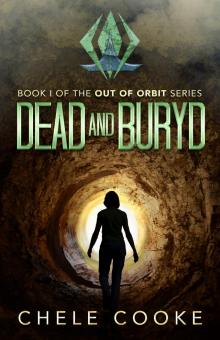     Dead and Buryd