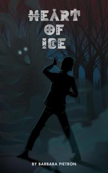      Heart of Ice