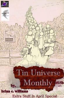      Tin Universe Monthly #15b 2014 Extra Stuff In April Special