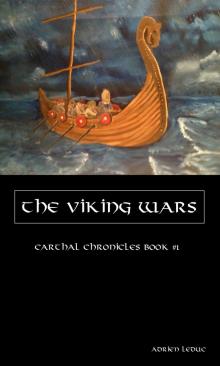      The Viking Wars (Carthal Chronicles Book #1)
