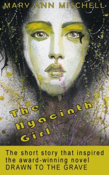      The Hyacinth Girl