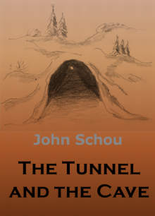      The Tunnel and the Cave