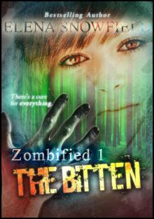      Zombified 1: The Bitten