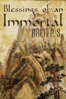      Blessings of an Immortal