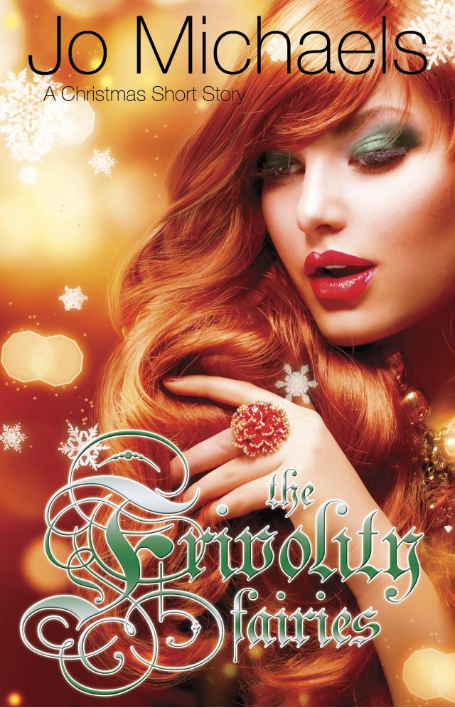 Read The Frivolity Fairies A Christmas Short Story Online Read Free Novel Read Light Novel Onlinereadfreenovel Com