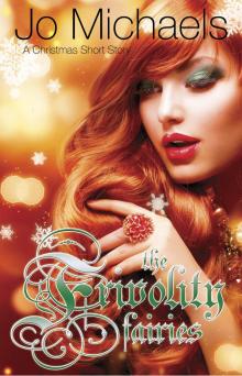      The Frivolity Fairies - A Christmas Short Story