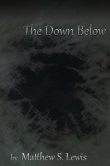      The Down Below