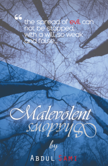      Malevolent Shadows