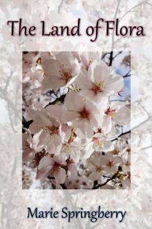      The Land of Flora