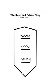      The Once and Future Thug