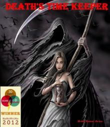      Death's Time Keeper