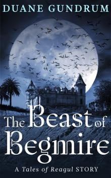      The Beast of Begmire