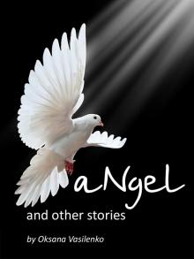      aNgel and Other Stories