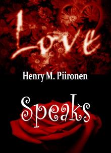      Love Speaks In His Own Person