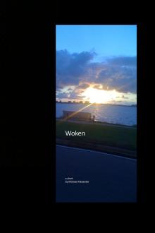      Woken