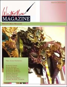      Writer's Muse Magazine: Winter 2013 Issue