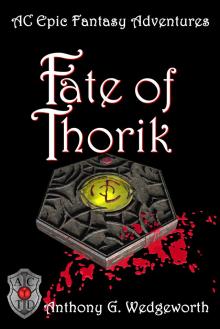     Fate of Thorik