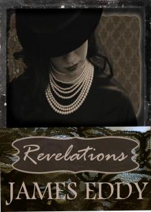      Revelations
