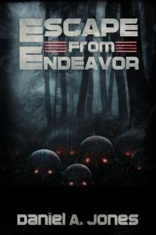      Escape from Endeavor