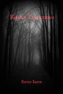      Family Traditions