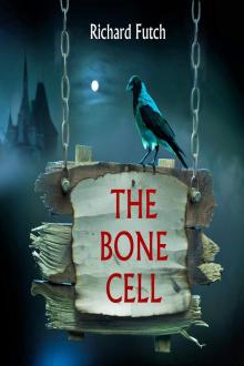      The Bone Cell